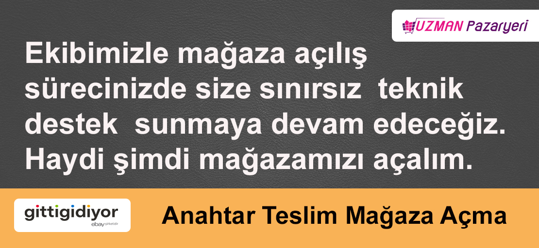 Gittigidiyor Anahtar Teslim Mağaza Açma