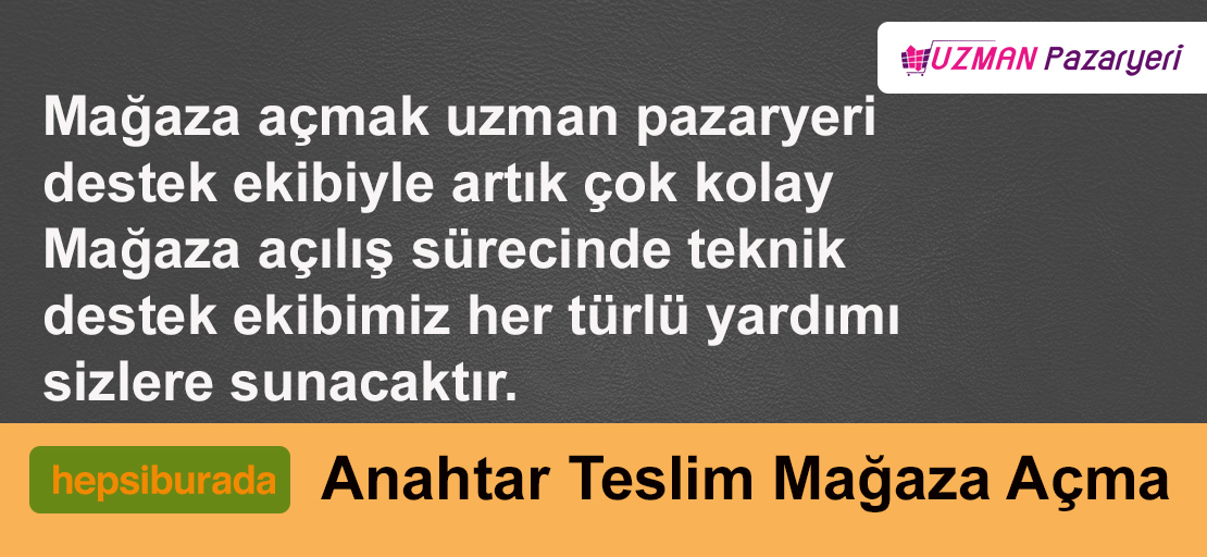 Hepsiburadada Anahtar Teslim Mağaza Açma