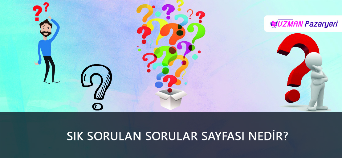 Sık Sorulan Sorular Sayfası Nedir?